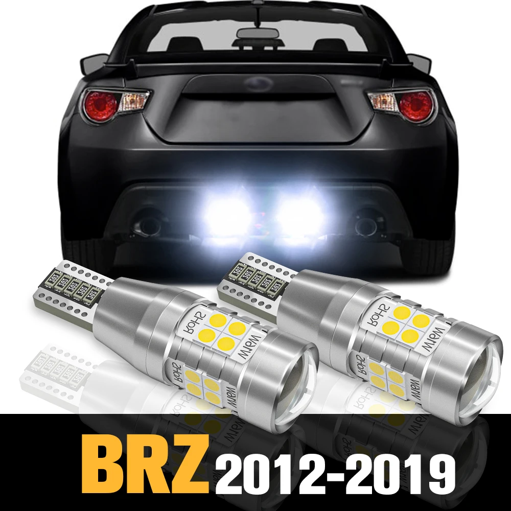 2pcs Canbus Светодиодный фонарь заднего хода Аксессуары для Subaru BRZ 2012-2019 2013 2014 2015 2016 2017 2018